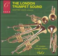 London Trumpet Sound, Vol. 1 von Geoffrey Simon