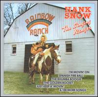 Singing Ranger: 1949-1953 von Hank Snow