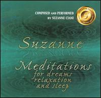Meditations for Dreams, Relaxation and Sleep von Suzanne Ciani