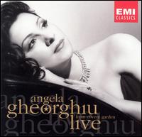 Angela Gheorghiu Live from Covent Garden von Angela Gheorghiu