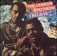 I Believe von The Lebrón Brothers