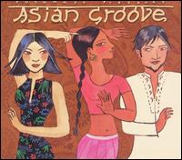 Putumayo Presents: Asian Groove von Various Artists