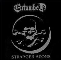 Stranger Aeons von Entombed