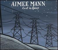 Lost in Space von Aimee Mann