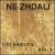 Live Rarities, Vol. 1 von Ne Zhdali