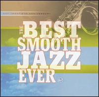 Best Smooth Jazz Ever [GRP/Universal] von Various Artists