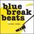 Blue Break Beats, Vol. 3 von Various Artists