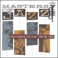 Masters of Jazz, Vol. 3: Big Bands of the 30s & 40s von Various Artists