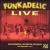 Live: Meadowbrook, Rochester, Michigan 12th September 1971 von Funkadelic