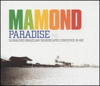 Paradise von Mamond