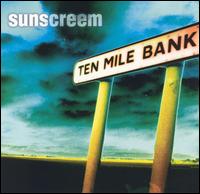 Ten Mile Bank von Sunscreem