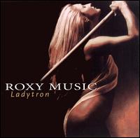 Ladytron von Roxy Music