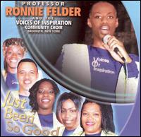 Just Been So Good von Ronnie Felder