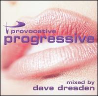 Provocative Progressive von Dave "the Wave" Dresden