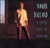 Little Piece of Heaven von Roger Ballard