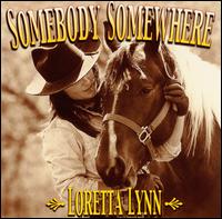 Somebody Somewhere [Columbia River] von Loretta Lynn
