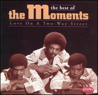 Best of the Moments: Love on a Two-Way Street [Rhino 1996] von The Moments