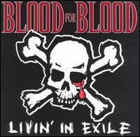 Livin' in Exile von Blood for Blood