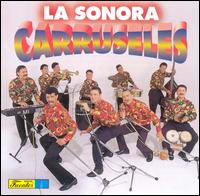 Tropicaliente von La Sonora Carruseles