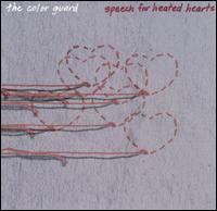 Speech for Heated Hearts von The Color Guard