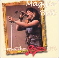 Live at the Rainbow 1974 von Maggie Bell