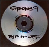 Rip It Off von Stroke 9