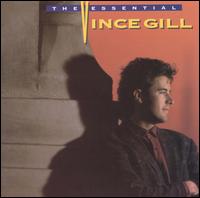 Essential Vince Gill von Vince Gill