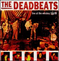 Live at the Whiskey 1978 von Deadbeats