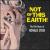 Not of This Earth: The Film Music of Ronald Stein von Ronald Stein