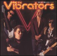 Rip up the City Live von The Vibrators