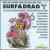 Surf & Drag, Vol. 2 von Various Artists