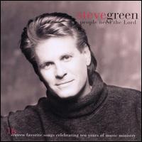 People Need the Lord von Steve Green