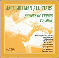 Shades of Things to Come von Jack Millman