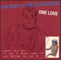 One Love von Ian Dury