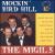 Mockin' Bird Hill: The Pye Anthology von The Migil 5
