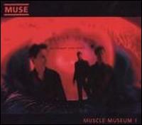 Muscle Museum [#1] von Muse