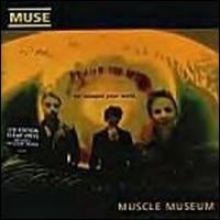 Muscle Museum [Vinyl #1] von Muse