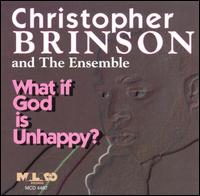 What If God is Unhappy? von Christopher Brinson
