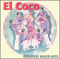Greatest Disco Hits von El Coco