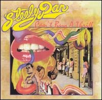 Can't Buy a Thrill von Steely Dan