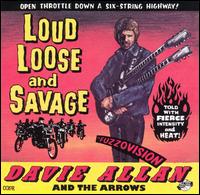 Loud, Loose & Savage von Davie Allan