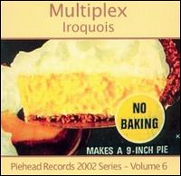 Iroquois von Multiplex