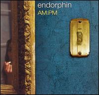 AM: PM von Endorphin