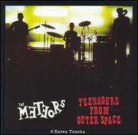 Teenagers from Outer Space von The Meteors
