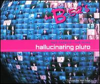 Time Capsule - Mixes: Hallucinating Pluto von The B-52's