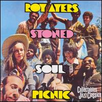 Stoned Soul Picnic von Roy Ayers