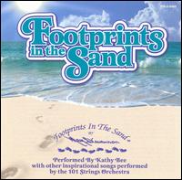 Footprints in the Sand [Madacy] von Kathy Bee