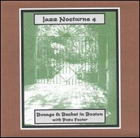 Jazz Nocturne, Vol. 4: Bocage & Bechet in Boston von Peter Bocage