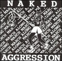 March March Along von Naked Aggression