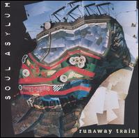 Runaway Train [EP] von Soul Asylum